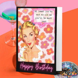 Funny Retro Birthday Card Best Friend-Sassy-NextYr Kaart