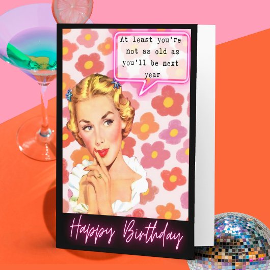 Funny Retro Birthday Card Best Friend-Sassy-NextYr Kaart