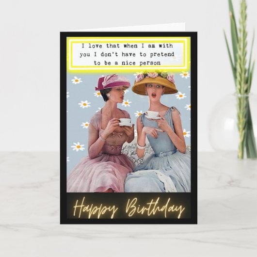 Funny Retro Birthday Card Best Friend-Sassy-Nice Kaart (Voorkant)