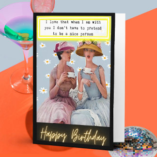 Funny Retro Birthday Card Best Friend-Sassy-Nice Kaart