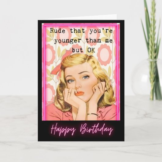 Funny Retro Birthday Card Best Friend-Sassy-Rude Kaart (Voorkant)