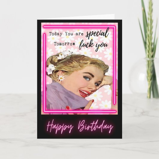 Funny Retro Birthday Card Best Friend-Sassy-Today Kaart (Voorkant)