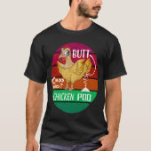 Funny Retro Chicken Butt Raad eens wie de kippen p T-shirt (Voorkant)