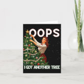 Funny Retro Christmas Oops I Got Another Tree Kaart (Voorkant)