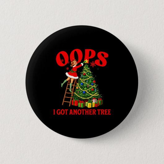 Funny Retro Christmas Oops I Got Another Tree Prem Ronde Button 5,7 Cm (Voorkant)