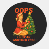 Funny Retro Christmas Oops I Got Another Tree  Ronde Sticker (Voorkant)