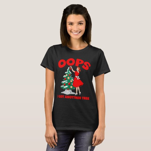 Funny Retro Christmas Oops I Got Another Tree T-shirt (Voorkant volledig)