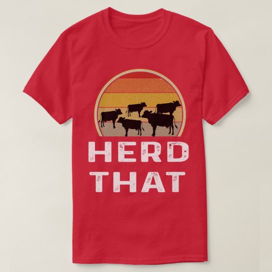 Funny Retro Cow Farmer Dairy Farming Herd That Cat T-shirt (Design voorkant)
