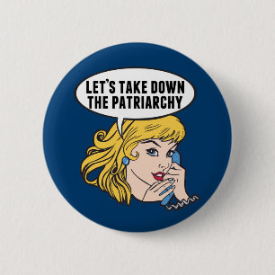 Funny Retro Feministische Pop Art Anti-Patriarchie Ronde Button 5,7 Cm
