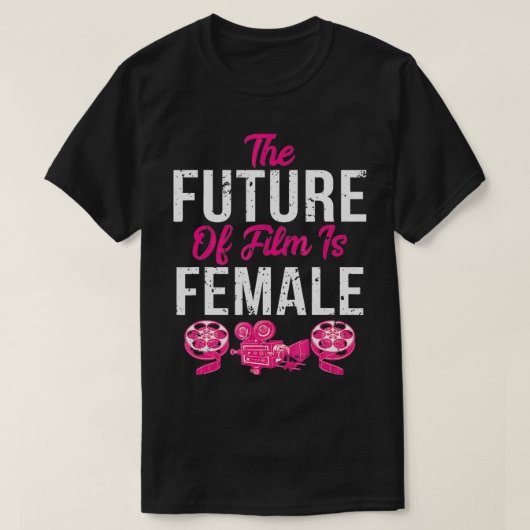 Funny Retro  filmmaker Future of Film is Fe T-shirt (Design voorkant)