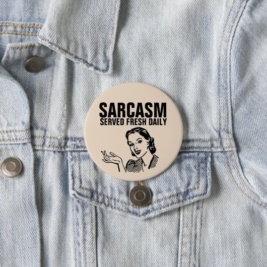 Funny Retro Houseechtgenote Button SARCASM DAGELIJ (In situ)