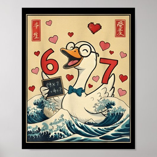 Funny Retro Japanese Goose Teacher 6 7 Meme Valent Poster (Voorkant)