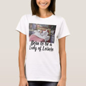 Funny  Retro Lady of Leisure T-shirt (Voorkant)