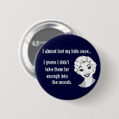 Funny Retro mama Button (Voorkant /achterkant)