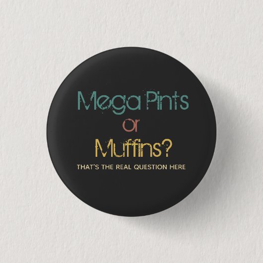 Funny Retro Mega Pint of Muffins Button (Voorkant)