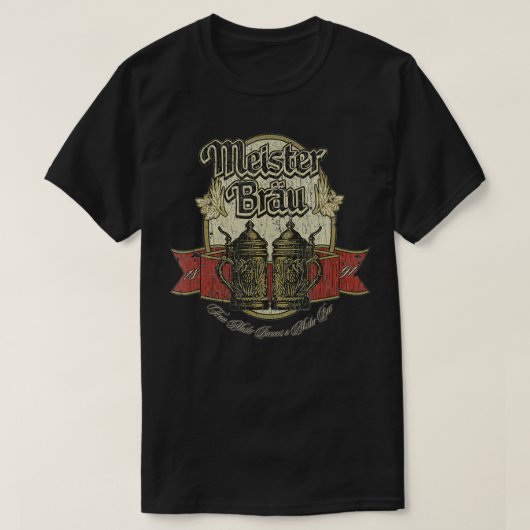 Funny Retro Meister Brau 1891  Mannen van Beer T T-shirt (Design voorkant)
