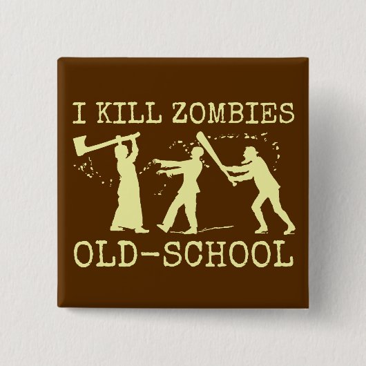 Funny Retro Old School Zombie Killer Hunter Vierkante Button 5,1 Cm (Voorkant)