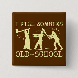 Funny Retro Old School Zombie Killer Hunter Vierkante Button 5,1 Cm