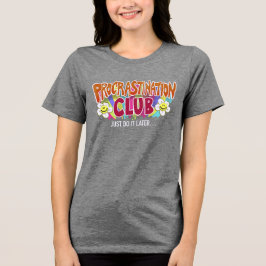Funny Retro Procrastination Club Rainbow Tri-Blend Shirt