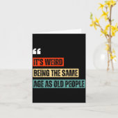 Funny Retro Sarcastic Quotes Design Over 40's Humo Kaart (Gele Bloem)