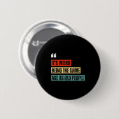 Funny Retro Sarcastic Quotes Design Over 40's Humo Ronde Button 5,7 Cm (Voorkant /achterkant)