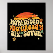 Funny Retro Six Seven 6 7 Meme Teacher Studnet Rea Poster (Voorkant)