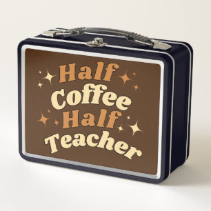 Funny Retro Teacher Half Coffee