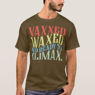 Funny Retro Vaed Waed en klaar om te beklimmen T-shirt