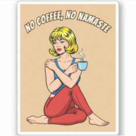 Funny Retro Vintage Coffee Yoga Humor Pop Art  Sticker
