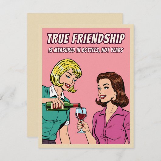 Funny Retro Wine Humor Best Friend Pop Art Card Feestdagenkaart (Voorkant / Achterkant)