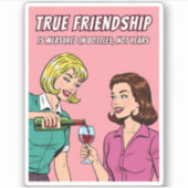 Funny Retro Wine Humor Best Friend Pop Art  Sticker (Voorkant)