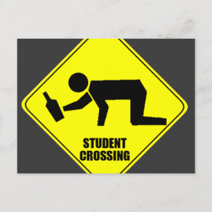 Funny Road Sign - Drink studentenkruising Briefkaart