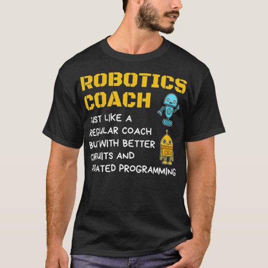 Funny Robotics Coach T shirt Definition Robot Comb (Voorkant)