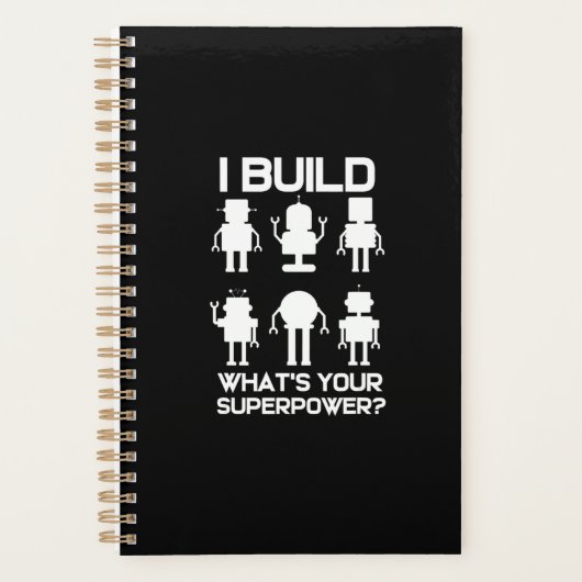 Funny Robotics Engineer Build Robots Lover Gift Planner (Voorkant)
