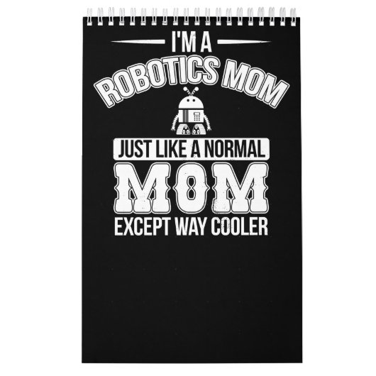Funny Robotics mama Robot Engineer Mama Gift Kalender (Hoes)