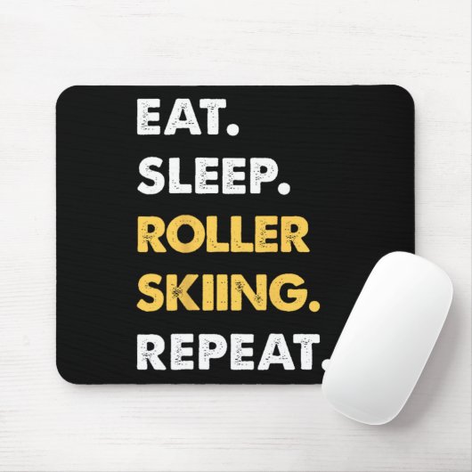 Funny Roller-skiing Apparel Eat Sleep Roller-skiin Muismat (Met muis)