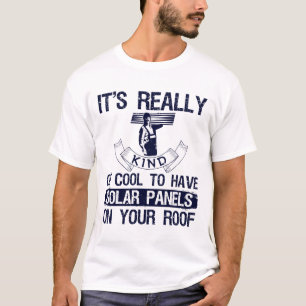 Funny Roofer Gezegde T-shirt