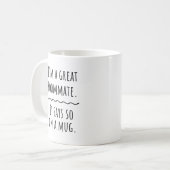 Funny Roommate Gift Coffee Mok (Voorkant links)