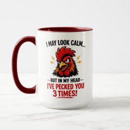 Funny Rooster Coworker Mug | I May Look Calm Mok