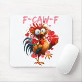 Funny Rooster F-caw-f Valentines Day Chicken Fcawf Muismat (Met muis)