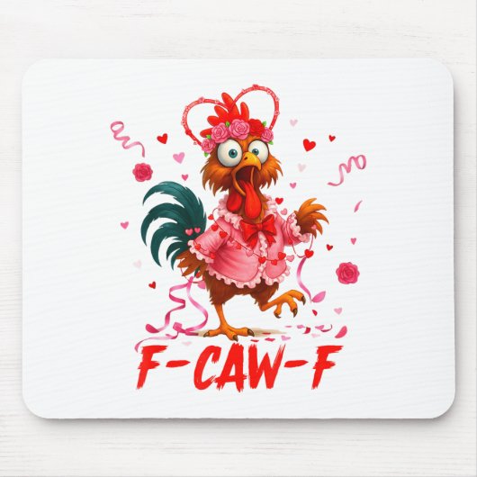 Funny Rooster F-caw-f Valentines Day Chicken Fcawf Muismat (Voorkant)