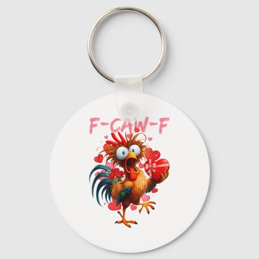 Funny Rooster F-caw-f Valentines Day Chicken Fcawf Sleutelhanger (Voorkant)