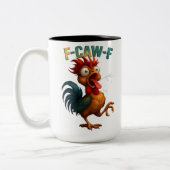 Funny Rooster Gift – F-Caw-F Chicken Design Tweekleurige Koffiemok (Links)