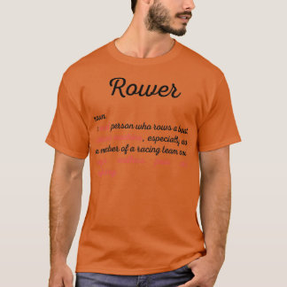 Funny Rowing Definition Gift Idee T-shirt