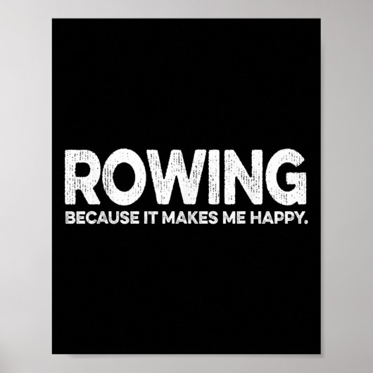 Funny Rowing Quote Gift for Rowing Coach Dad Love Poster (Voorkant)