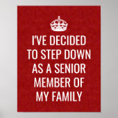 Funny Royal Step Down als senior gezinslid Poster (Voorkant)