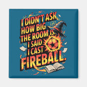 Funny Rpg I Cast Fireball Quote With Wizard Hat An Magneet (Voorkant)