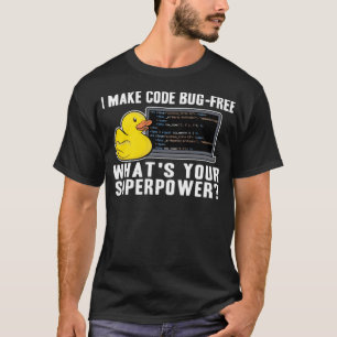 Funny Rubber Duck Debugging Superpower Coding laby T-shirt