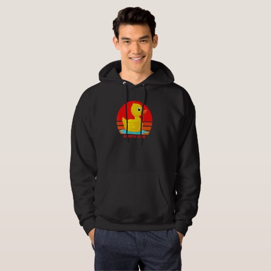 Funny Rubber Duckie, No Ducks Given, Rubber Duck, Hoodie (Voorkant volledig)