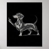 Funny Rude Black Dachshund Dog Meme Middle Finger  Poster (Voorkant)